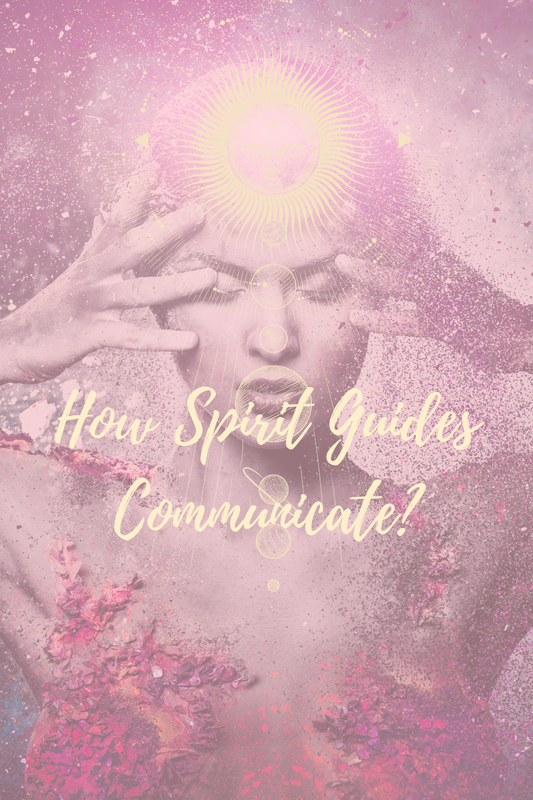 How Spirit Guides Communicate with Us: A Deep Dive into Divine Guidance