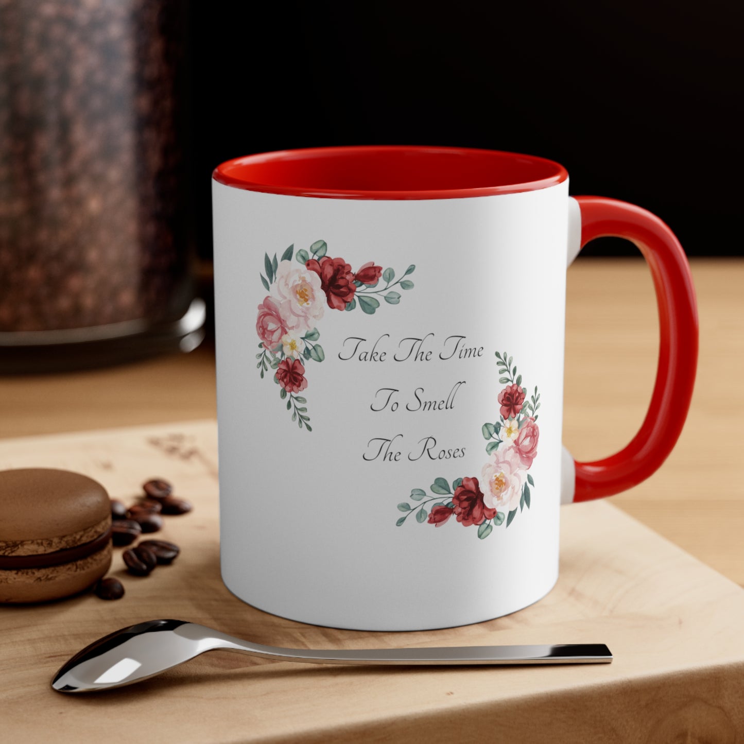 Coffee Mug, 11oz - Take the Time to Smell the Roses